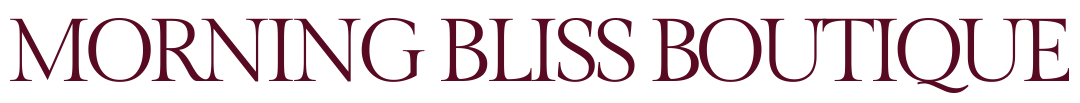 Morning Bliss Boutique